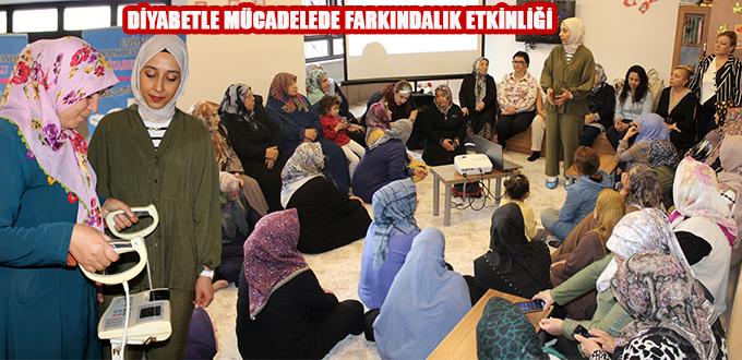DİYABETLE MÜCADELEDE FARKINDALIK ETKİNLİĞİ