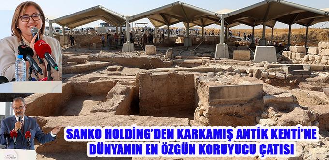 SANKO, İNSANLIĞIN ORTAK KÜLTÜREL DEĞERLERİNE SAHİP ÇIKIYOR