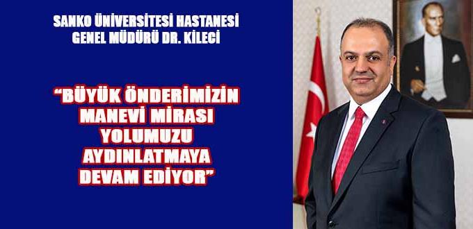 “BÜYÜK ÖNDERİMİZİN MİRASI YOLUMUZU AYDINLATMAYA DEVAM EDİYOR”