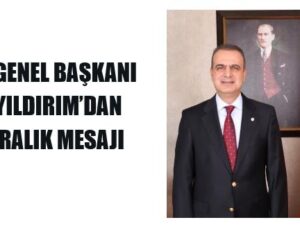ASİD GENEL BAŞKANI DR. YILDIRIM’DAN 25 ARALIK MESAJI