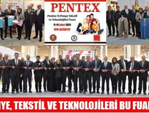 PENYE, TEKSTİL VE TEKNOLOJİLERİ BU FUARDA