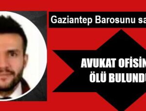 AVUKAT OFİSİNDE ÖLÜ BULUNDU