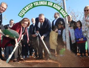 YEŞİLANTEP YOLUNDA BİR ADIM DAHA