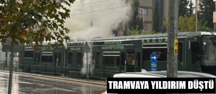 TRAMVAYA YILDIRIM DÜŞTÜ