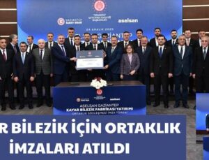 KAYAR BİLEZİK İÇİN ORTAKLIK İMZALAR ATILDI