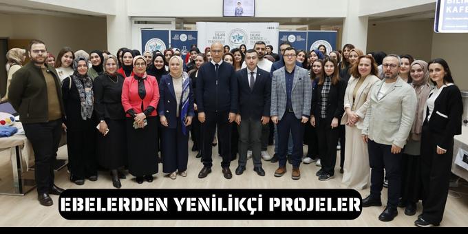 EBELERDEN YENİLİKÇİ PROJELER