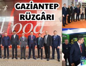 DUBAİ GULFOOD 2026’DA GAZİANTEP RÜZGÂRI
