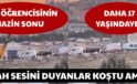 17 YAŞINDAKİ ÖĞRENCİNİN HAZİN SONU