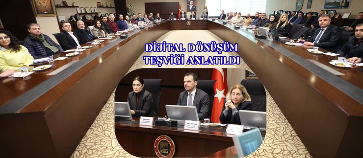 GSO’DA DİJİTAL DÖNÜŞÜM TEŞVİĞİ ANLATILDI