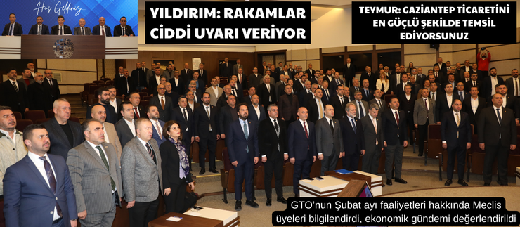 GTO MECLİS TOPLANDI