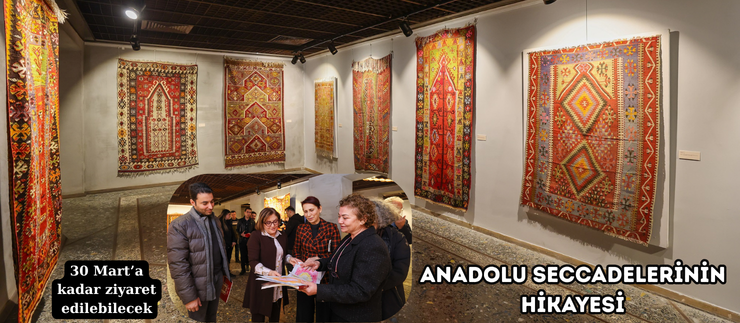 ANADOLU SECCADELERİNİN HİKAYESİ