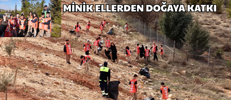 MİNİK ELLERDEN DOĞAYA KATKI