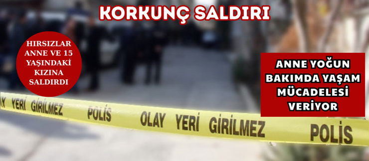 KORKUNÇ SALDIRI