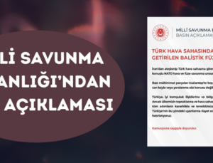 BAKANLIKTAN FÜZE AÇIKLAMASI