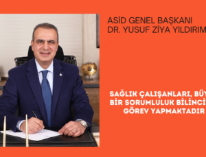 SAĞLIK ÇALIŞANLARI, BÜYÜK BİR SORUMLULUK BİLİNCİYLE GÖREV YAPMAKTADIR”