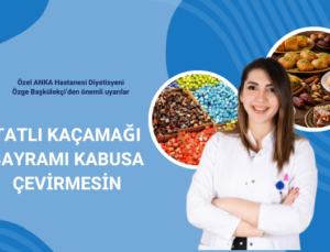 TATLI KAÇAMAĞI BAYRAMI KABUSA ÇEVİRMESİN