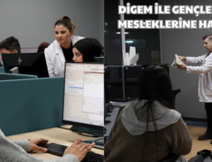 DİGEM İLE GENÇLER GELECEĞİN MESLEKLERİNE HAZIRLANIYOR