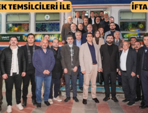 YILMAZ, STK VE DERNEK TEMSİLCİLERİ İLE İFTARDA BULUŞTU