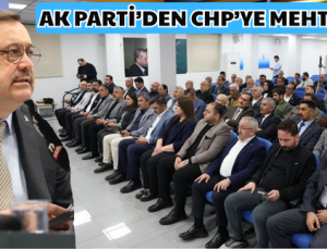 AK PARTİ’DEN CHP’YE MEHTER TEPKİSİ