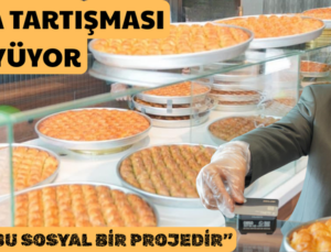 BAKLAVA TARTIŞMASI BÜYÜYOR