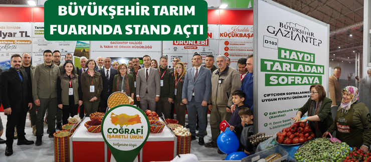 BÜYÜKŞEHİR TARIM FUARINDA STAND AÇTI