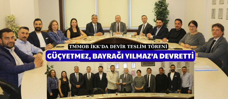 GÜÇYETMEZ, BAYRAĞI YILMAZ’A DEVRETTİ