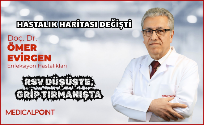HASTALIK HARİTASI DEĞİŞTİ