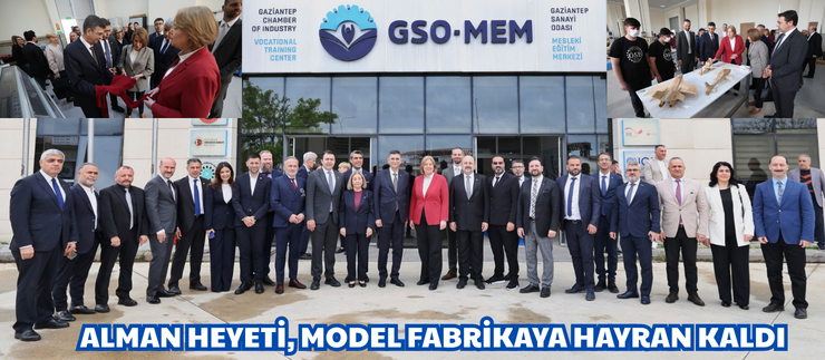ALMAN HEYETİ, MODEL FABRİKAYA HAYRAN KALDI
