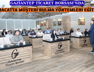  “İHRACATTA MÜŞTERİ BULMA YÖNTEMLERİ EĞİTİMİ”
