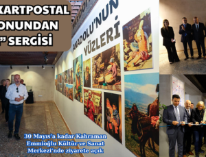 ALİ ATALAR KARTPOSTAL KOLEKSİYONUNDAN SEÇKİLER” SERGİSİ