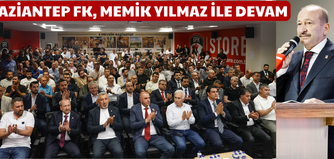 GAZİANTEP FK, MEMİK YILMAZ İLE DEVAM