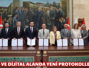 EĞİTİM, SPOR VE DİJİTAL ALANDA YENİ PROTOKOLLER İMZALANDI