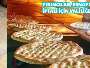 FIRINCILAR, ESNAF SAHRESİNİN İPTALİ İÇİN VALİLİĞE BAŞVURDU