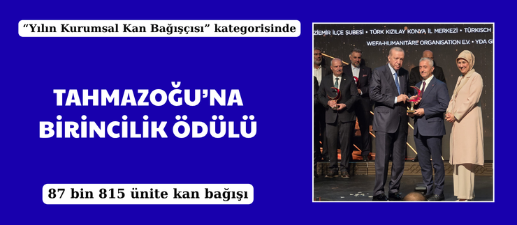 TAHMAZOĞU’NA BİRİNCİLİK ÖDÜLÜ