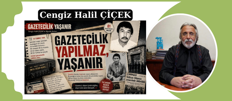 GAZETECİLİK YAPILMAZ, YAŞANIR