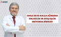 OMUZ VEYA KALÇA AĞRISINA HALSİZLİK VE ATEŞ EŞLİK EDİYORSA DİKKAT!