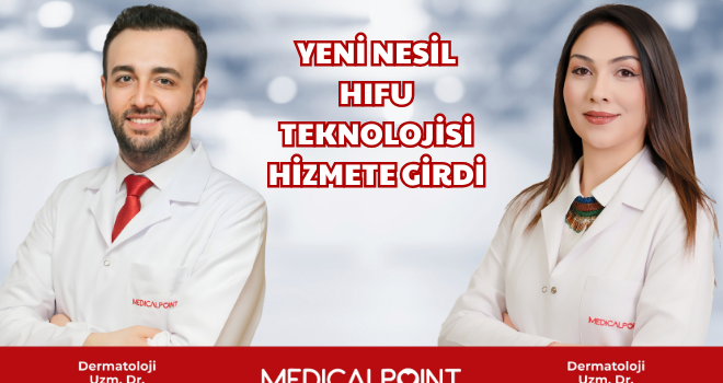 YENİ NESİL HIFU TEKNOLOJİSİ HİZMETE GİRDİ