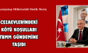 CEZAEVLERİNDEKİ KÖTÜ KOŞULLARI TBMM GÜNDEMİNE TAŞIDI