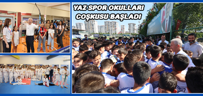 YAZ SPOR OKULLARI COŞKUSU BAŞLADI