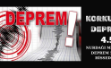 DEPREM KORKUTTU