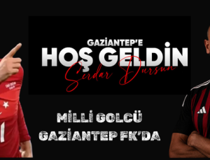 MİLLİ GOLCÜ GAZİANTEP FK’DA