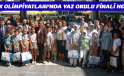 GASMEK OLİMPİYATLARI’NDA YAZ OKULU FİNALİ HEYECANI