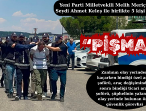 “PİŞMANIM”