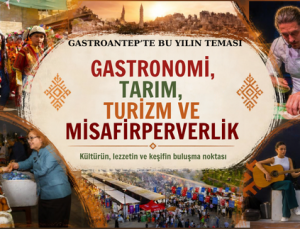GASTRONOMİ, TARIM, TURİZM VE MİSAFİRPERVERLİK