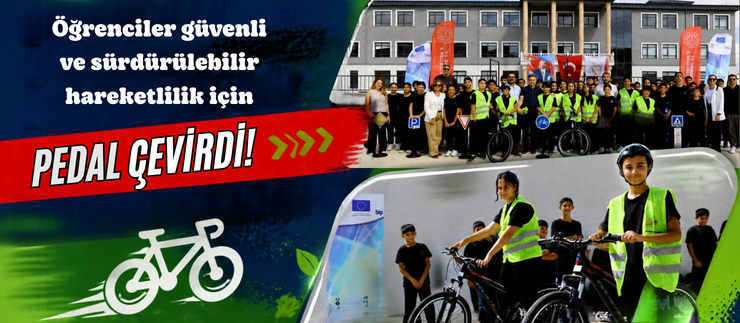 ÖĞRENCİLER HAREKETLİLİK İÇİN PEDAL ÇEVİRDİ!