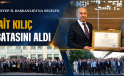 SAİT KILIÇ MAZBATASINI ALDI