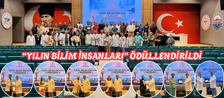 “YILIN BİLİM İNSANLARI” ÖDÜLLENDİRİLDİ