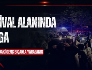 FESTİVAL ALANINDA KAVGA ÇIKTI