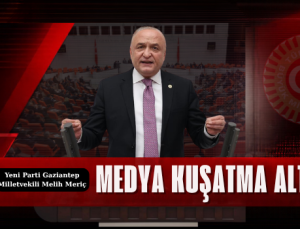 MEDYA KUŞATMA ALTINDA