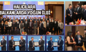 HALICILARA BALKANLARDA YOĞUN İLGİ